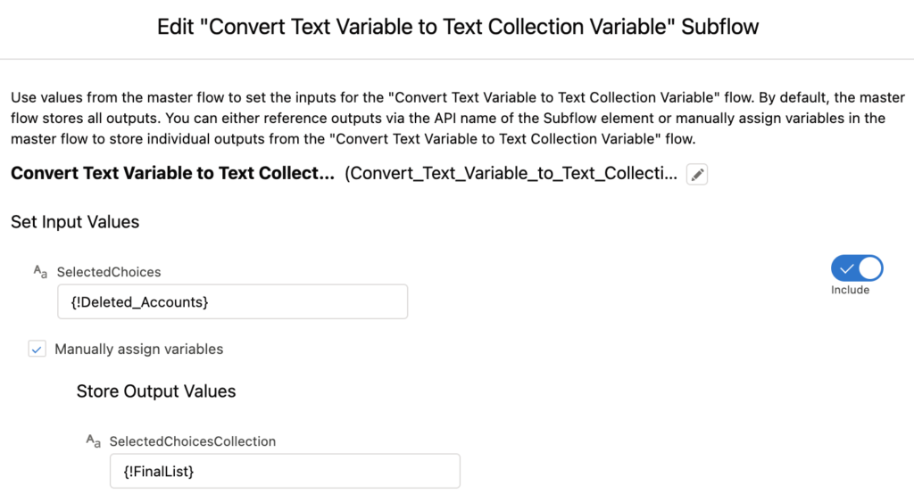 Call the subflow to convert selected choices to text collection variable.