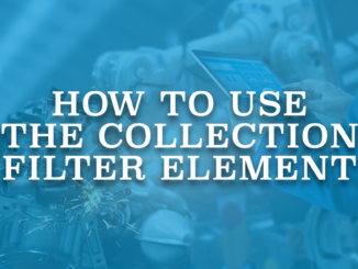 How to Use the Collection Filter Element