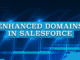 Enhanced Domains in Salesforce