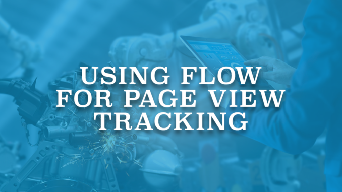 Using Flow for Page Vew Tracking
