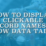 How to Display Clickable Record Names in Flow Data Table