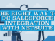 The Right Way to Do Salesforce Integration with NetSuite
