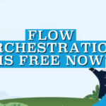 Flow Orchestration is Free Now (No Add-On Required)