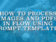 How to Process Images and PDFs in Flow Using Prompt Templates