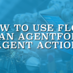 How to Use Flow as an Agentforce Agent Action