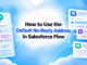 How to Use the Default No-Reply Address in Salesforce Flow